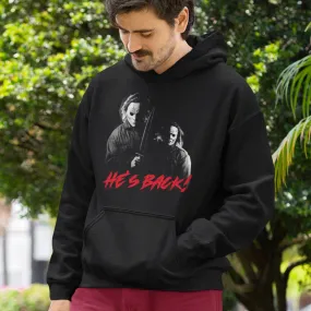 Halloween Hoodie He's Back Killer